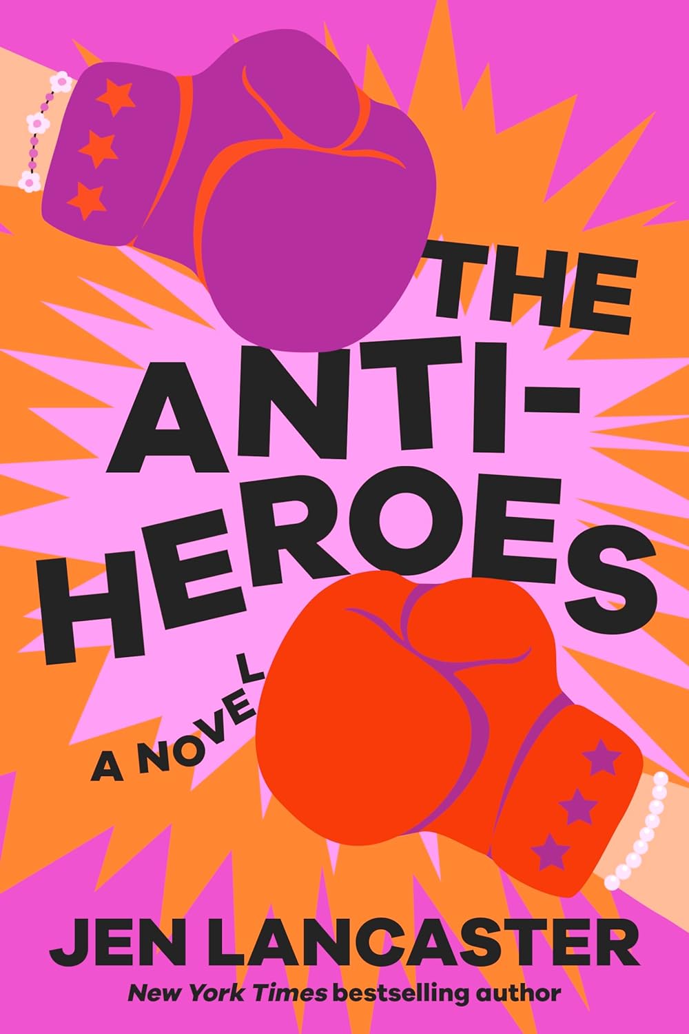 REVIEW: The Anti-Heroes by Jen Lancaster